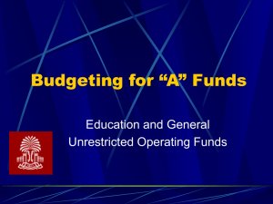 Budgeting for “A” Funds - Division of Administration and Finance
