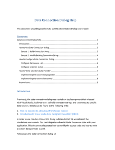 This document provides guidelines to use Data Connection Dialog