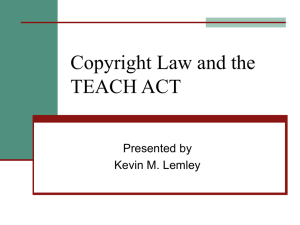 Copyright Law and the TEACH Act