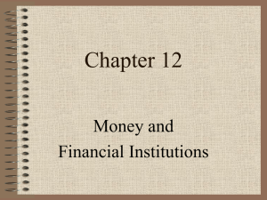 Ch12 - Money & The Fed