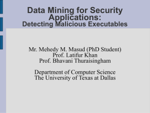Detecting Malicious Executables using Data Mining