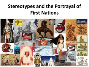 Stereotypes and the Portrayal of First Nations