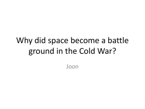 Why did space become a battle ground in the Cold War?