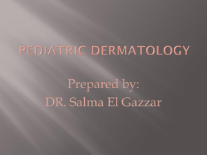 pediatric DERMATOLOGY