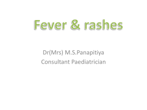 Fever & Rashes – By Dr. Manel Panapitiya