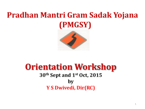 Mission of Pradhan Mantri Gram Sadak Yojana