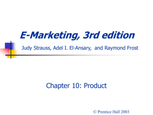 E-Marketing, 3rd edition Judy Strauss, Raymond Frost
