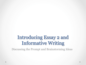 Introducing Essay 1 and Discussing Informative Writing