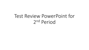 Test Review PowerPoint for 2nd Period