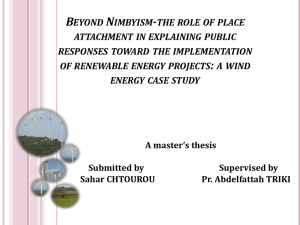 Beyond Nimbyism: the role of Place attachment in explaining public