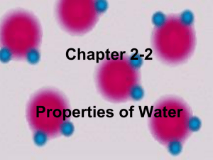 Notes- Chapter 2.2 Properties of water
