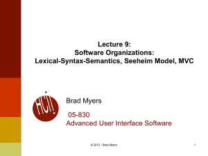 Lecture 9: Software Organizations: Lexical-Syntax