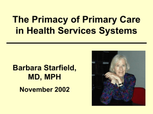 The Primacy of Primary Care in Health Services Systems