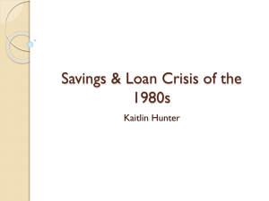 Savings & Loan Crisis of the 1980s