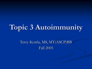 Topic 3 Autoimmunity - Austin Community College