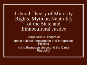 Liberal Theory of Minority Rights, Myth on Neutrality of the State and