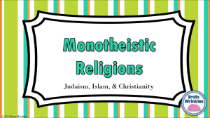 Monotheistic Religions CLOZE Notes