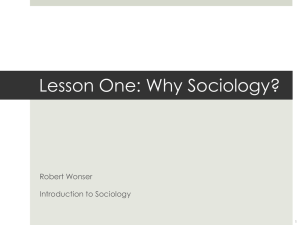 Lesson One: Why Sociology?