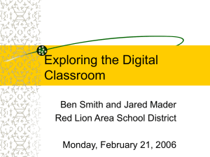 Exploring the Digital Classroom