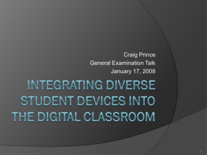 Integrating Diverse Student Devices Into the ClassRoom