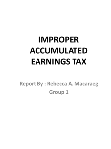 REPORT ON IMPROPER ACCUMULATED EARNINGS TAX