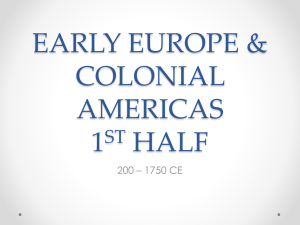 early europe and colonial americas lesson 1st half pwr pt