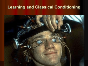 Learning and Classical Conditioning