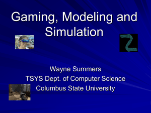 Gaming, Modeling and Simulation at CSU
