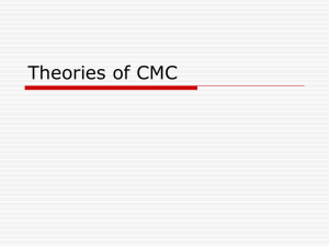 Theories of CMC