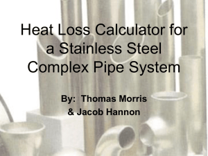 Heat Loss Calculator for a Stainless Steel Complex Pipe System