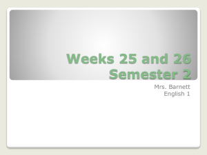 Weeks 25 and 26 Semester 2