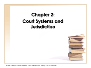 Court Systems and Jurisdiction