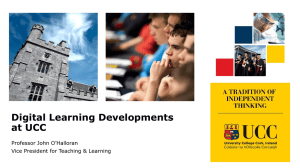 Digital Learning Developments at UCC