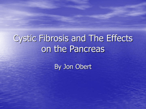 Cystic Fibrosis and the Pancreas