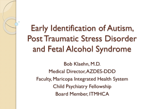 Early Identification of FAS, Autism & PTSDRK