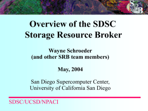 Overview of the SDSC Storage Resource Broker