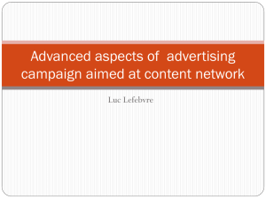 Advanced aspects of advertising campaign aimed at content network