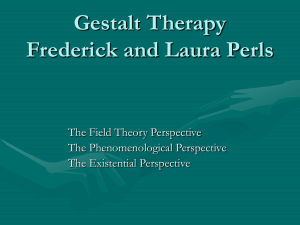 Gestalt Therapy Frederick and Laura Perls