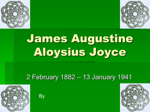 James Joyce Timeline.oot - WBHS 12AP English Language