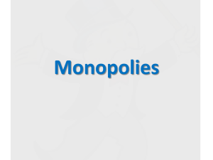 Monopolies