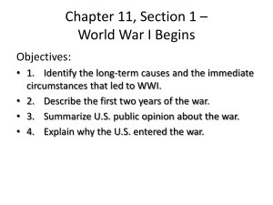 Chapter 11, Section 1 * World War I Begins