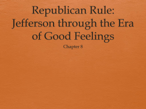 Jefferson through the Era of Good Feelings