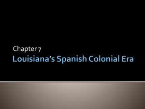 Louisiana Spanish Colonial Era