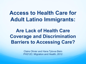 Access to Health Care for Adult Latino Immigrants