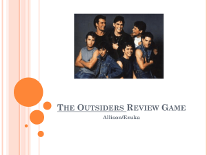 The Outsiders Review Game Allison/Ezuka