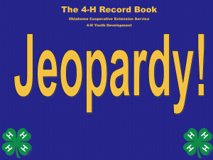 Just For Fun - Record Book Jeopardy - Oklahoma State 4-H