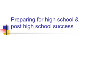 Preparing for high school and post high school success