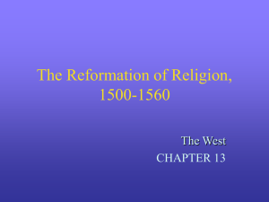 The Reformation of Religion, 1500-1560
