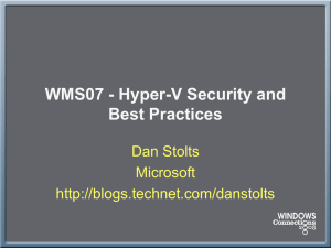 Hyper-V Security and Best Practices