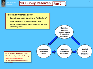 Surveys, Part 2. - Psychology 242, Research Methods in Psychology